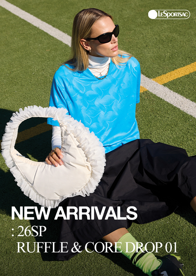 26SP RUFFLE & CORE DROP 1 26SP RUFFLE & CORE DROP 1